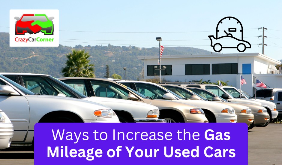 blogs/Ways to Increase the Gas Mileage of Your Used Cars